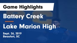 Battery Creek  vs Lake Marion High Game Highlights - Sept. 26, 2019