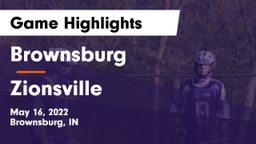 Brownsburg  vs Zionsville  Game Highlights - May 16, 2022