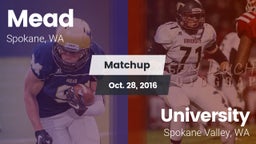 Matchup: Mead  vs. University  2016