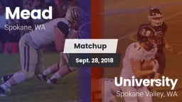 Matchup: Mead  vs. University  2018