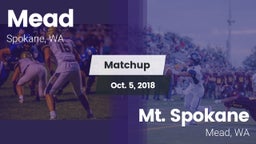 Matchup: Mead  vs. Mt. Spokane 2018