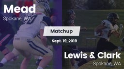 Matchup: Mead  vs. Lewis & Clark  2019