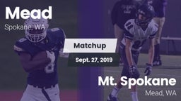 Matchup: Mead  vs. Mt. Spokane 2019