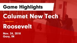 Calumet New Tech  vs Roosevelt  Game Highlights - Nov. 24, 2018