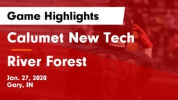 Calumet New Tech  vs River Forest Game Highlights - Jan. 27, 2020