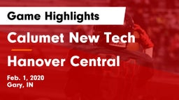 Calumet New Tech  vs Hanover Central  Game Highlights - Feb. 1, 2020