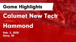 Calumet New Tech  vs Hammond  Game Highlights - Feb. 3, 2020