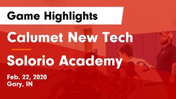 Calumet New Tech  vs Solorio Academy Game Highlights - Feb. 22, 2020