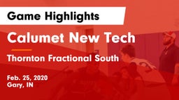 Calumet New Tech  vs Thornton Fractional South  Game Highlights - Feb. 25, 2020