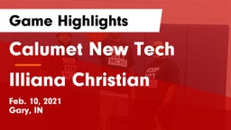Calumet New Tech  vs Illiana Christian   Game Highlights - Feb. 10, 2021