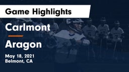 Carlmont  vs Aragon  Game Highlights - May 18, 2021