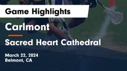 Carlmont  vs Sacred Heart Cathedral  Game Highlights - March 22, 2024