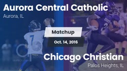 Matchup: Aurora Central Catho vs. Chicago Christian  2016