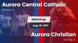 Matchup: Aurora Central Catho vs. Aurora Christian  2017