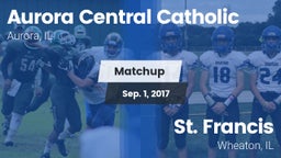 Matchup: Aurora Central Catho vs. St. Francis  2017