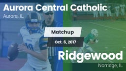 Matchup: Aurora Central Catho vs. Ridgewood  2017