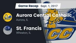 Recap: Aurora Central Catholic vs. St. Francis  2017