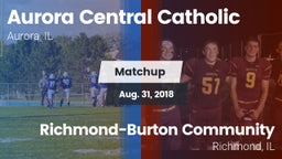 Matchup: Aurora Central Catho vs. Richmond-Burton Community  2018