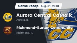 Recap: Aurora Central Catholic vs. Richmond-Burton Community  2018