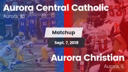 Matchup: Aurora Central Catho vs. Aurora Christian  2018