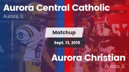 Matchup: Aurora Central Catho vs. Aurora Christian  2019