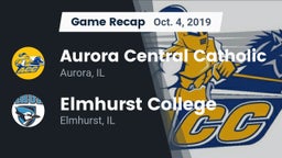 Recap: Aurora Central Catholic vs. Elmhurst College 2019