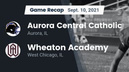 Recap: Aurora Central Catholic vs. Wheaton Academy  2021
