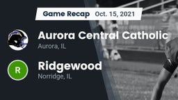 Recap: Aurora Central Catholic vs. Ridgewood  2021