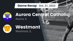 Recap: Aurora Central Catholic vs. Westmont  2022
