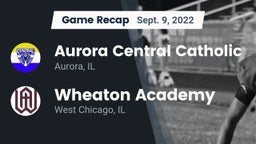 Recap: Aurora Central Catholic vs. Wheaton Academy  2022