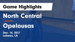 North Central  vs Opelousas  Game Highlights - Dec. 16, 2017