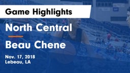 North Central  vs Beau Chene  Game Highlights - Nov. 17, 2018