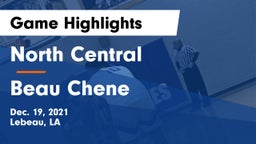 North Central  vs Beau Chene  Game Highlights - Dec. 19, 2021