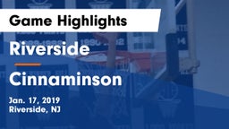 Riverside  vs Cinnaminson  Game Highlights - Jan. 17, 2019