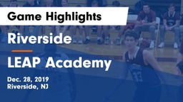 Riverside  vs LEAP Academy Game Highlights - Dec. 28, 2019