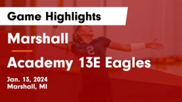 Marshall  vs Academy 13E Eagles Game Highlights - Jan. 13, 2024
