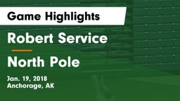 Robert Service  vs North Pole  Game Highlights - Jan. 19, 2018