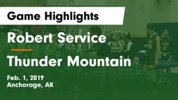 Robert Service  vs Thunder Mountain Game Highlights - Feb. 1, 2019