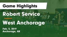 Robert Service  vs West Anchorage  Game Highlights - Feb. 5, 2019