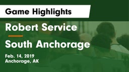 Robert Service  vs South Anchorage  Game Highlights - Feb. 14, 2019