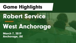 Robert Service  vs West Anchorage  Game Highlights - March 7, 2019