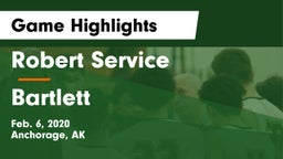 Robert Service  vs Bartlett  Game Highlights - Feb. 6, 2020