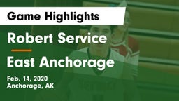 Robert Service  vs East Anchorage  Game Highlights - Feb. 14, 2020