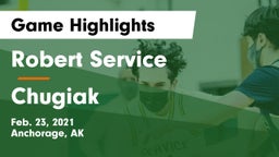 Robert Service  vs Chugiak  Game Highlights - Feb. 23, 2021