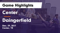 Center  vs Daingerfield  Game Highlights - Dec. 29, 2017