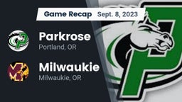Recap: Parkrose  vs. Milwaukie  2023