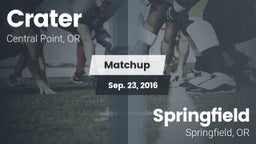 Matchup: Crater  vs. Springfield  2016