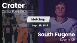 Matchup: Crater  vs. South Eugene  2018