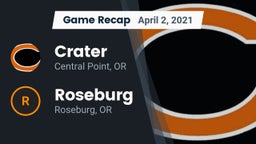 Recap: Crater  vs. Roseburg  2021