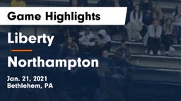 Liberty  vs Northampton  Game Highlights - Jan. 21, 2021
